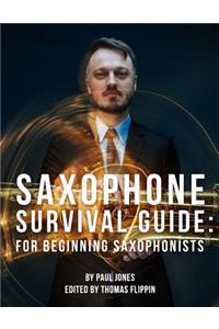 Saxophone Survival Guide