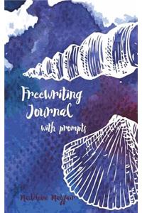 Freewriting Journal with prompts