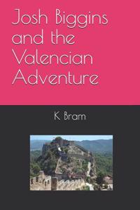 Josh Biggins and the Valencian Adventure