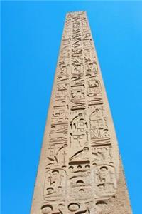 Obelisk at Karnak Temple Luxor Egypt Journal
