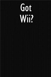 Got Wii?