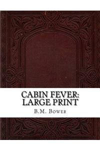 Cabin Fever
