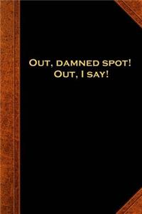 2019 Daily Planner Shakespeare Quote Out Damned Spot 384 Pages