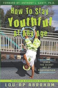 How to stay youthful at any age