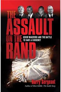 The Assault on the Rand