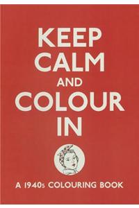 Keep Calm and Colour In