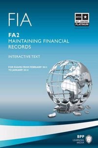 FIA FA2 Maintaining Financial Records - Study Text