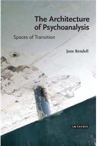 The Architecture of Psychoanalysis
