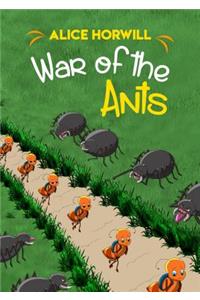 War of the Ants