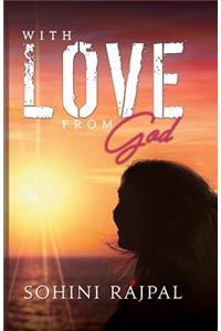 With Love from God