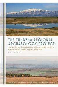 The Tundzha Regional Archaeology Project