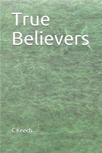 True Believers