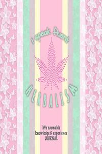 I Speak Fluent Herbalism