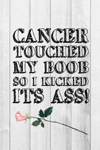 Cancer Touched My Boob So I Kicked Its Ass
