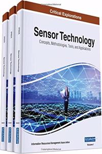 Sensor Technology: Concepts, Methodologies, Tools, and Applications