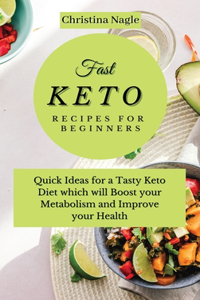 Fast Keto Recipes for Beginners