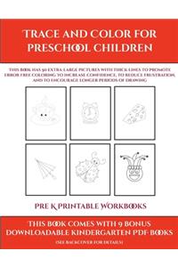 Pre K Printable Workbooks (Trace and Color for preschool children)