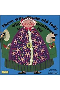 There Was an Old Lady Who Swallowed a Fly (Classic Books with Holes)