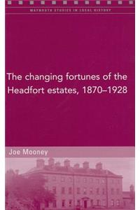 Changing Fortunes of the Headfort Estates, 1870-1928