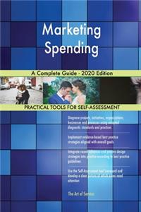 Marketing Spending A Complete Guide - 2020 Edition