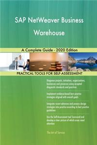 SAP NetWeaver Business Warehouse A Complete Guide - 2020 Edition