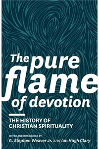 The Pure Flame of Devotion