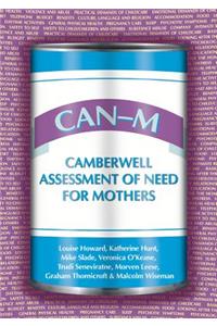 CAN-M: Camberwell Assessment of Need for Mothers