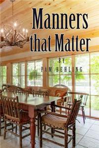 Manners that Matter