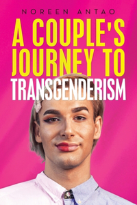 couple's Journey to transgenderism