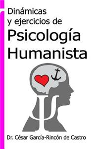 Dinámicas y ejercicios de Psicología Humanista