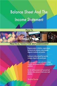 Balance Sheet And The Income Statement