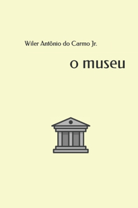 O Museu