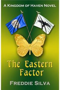 The Eastern Factor