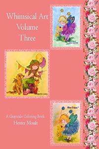 Whimsical Art Volume Three