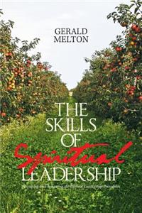 Skills of Spiritual Leadership