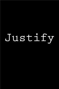 Justify