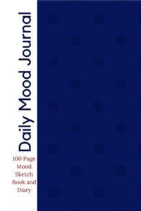 Daily Mood Journal - 100 Page Mood Sketch Book and Diary