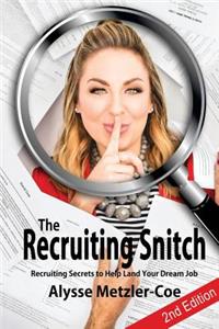 Recruiting Snitch, 2nd Edition