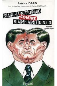 San-Antonio Contre San-Antonio