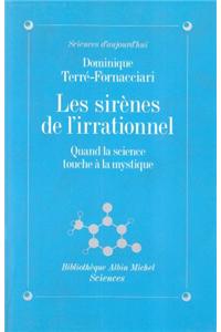 Sirenes de L'Irrationnel (Les)