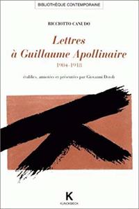Lettres a Guillaume Apollinaire