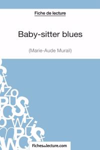 Fiche de lecture: Baby-sitter blues de Marie-Aude Murail: Analyse complète de l'oeuvre