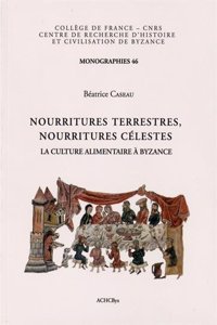 Nourritures Terrestres, Nourritures Celestes