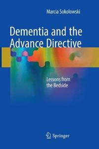 Dementia and the Advance Directive