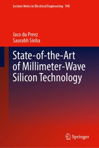 State-Of-The-Art of Millimeter-Wave Silicon Technology