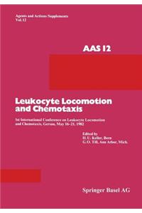 Leukocyte Locomotion and Chemotaxis