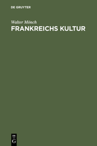 Frankreichs Kultur