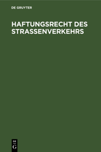 Haftungsrecht Des Straßenverkehrs