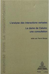 L'Analyse Des Interactions Verbales - «La Dame de Caluire - Une Consultation»