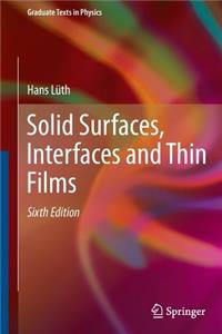 Solid Surfaces, Interfaces and Thin Films